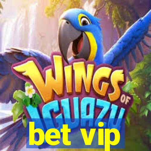 bet vip